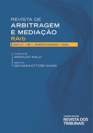 Arbitragem. Lei brasileira e sua dimensão internacional