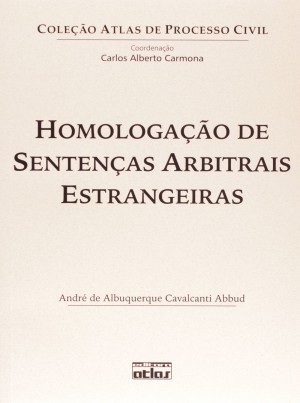 Homologação de sentenças arbitrais estrangeiras