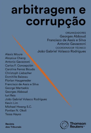 Arbitragem e corrup&ccedil;&atilde;o &agrave; luz dos paradigm&aacute;ticos casos World Duty Free Company Ltd. v. Republic of Kenya e P&ID v. Nigeria
